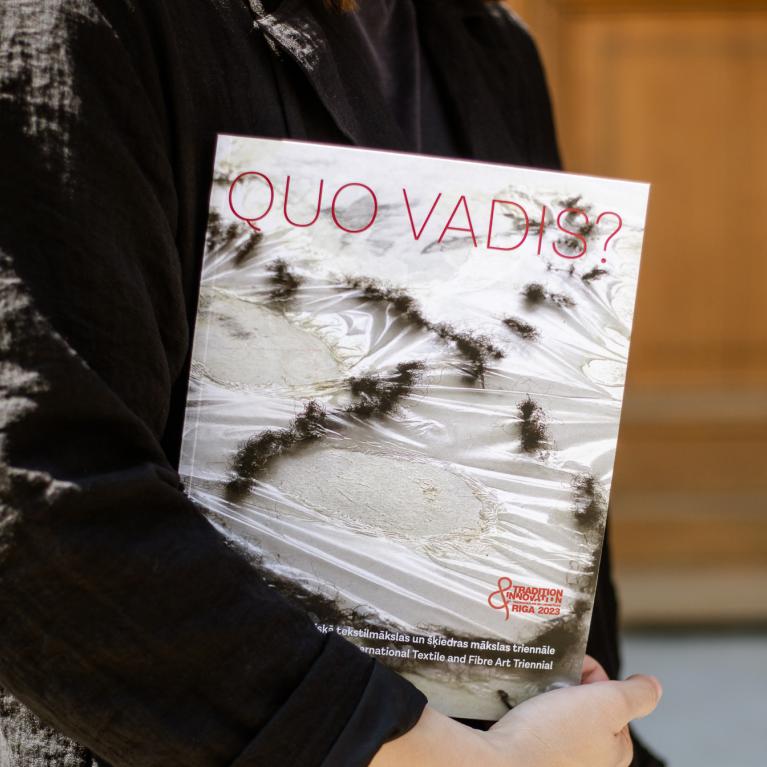 QUO VADIS? 7th Riga International Textile and Fibre Art Triennial Catalogue