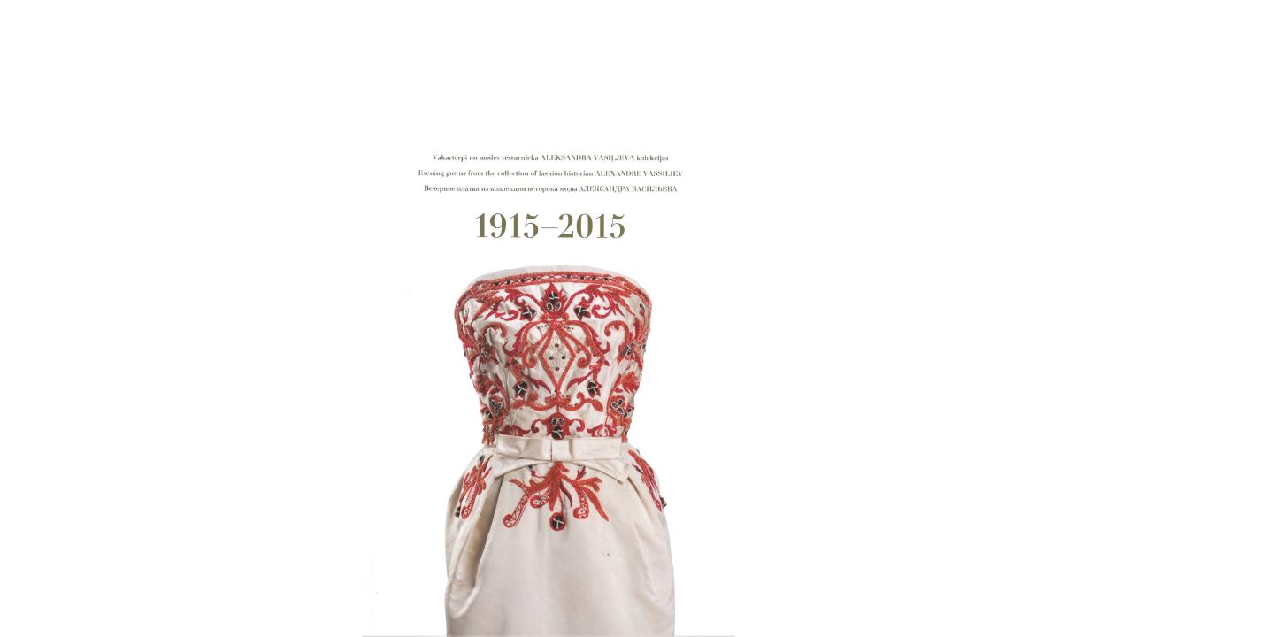 Ielūgums uz gadsimta balli. 1915–2015. Vakartērpi no modes vēsturnieka Aleksandra Vasiļjeva kolekcijas
